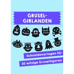 Grusel-Girlanden basteln