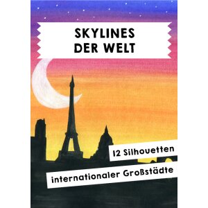 Arbeiten mit Silhouetten - Skylines der Welt