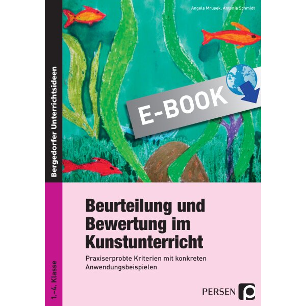 Beurteilung und Bewertung im Kunstunterricht Grundschule