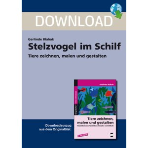 Stelzvogel im Schilf - Tiere zeichnen, malen und gestalten