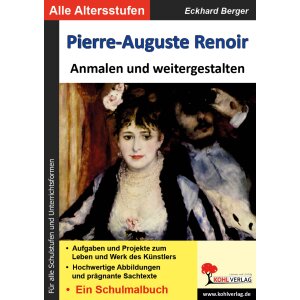 Pierre-Auguste Renoir ... anmalen und weitergestalten