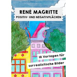 R.Magritte - Arbeiten mit Positiv- und Negativflächen