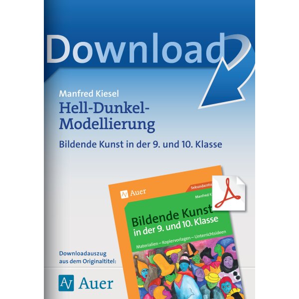 Hell-Dunkel-Modellierung - Bildende Kunst in Klasse 9/10