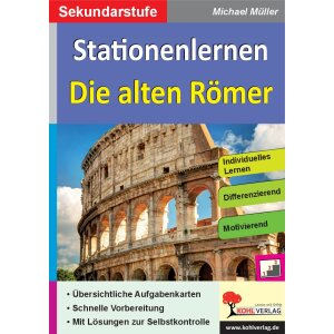 Stationenlernen Die alten Römer