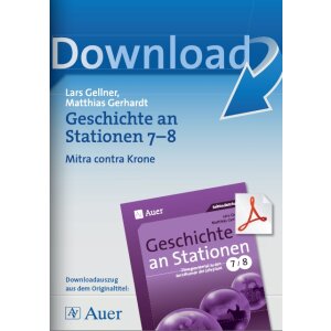 Mitra contra Krone - Geschichte an Stationen Kl. 7/8