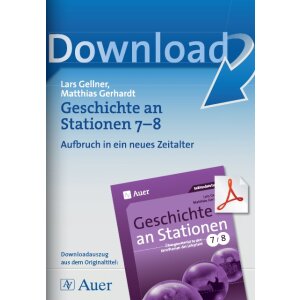 Aufbruch in ein neues Zeitalter - Geschichte an Stationen...