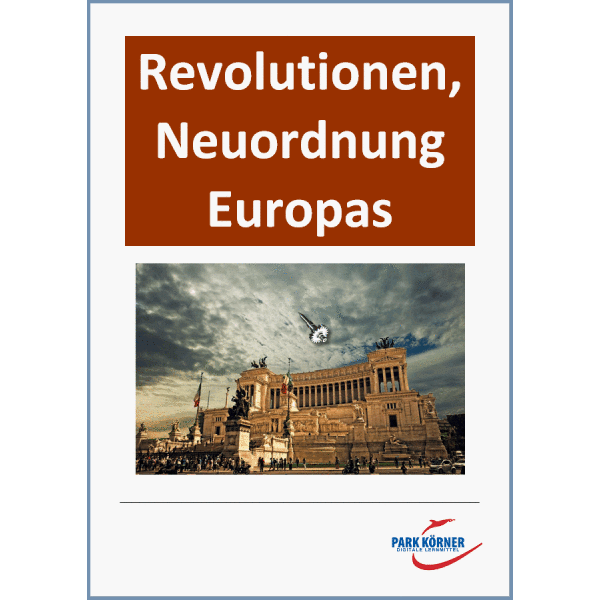 Revolutionen und Neuordnung Europas