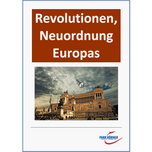 Revolutionen und Neuordnung Europas (Schullizenz)