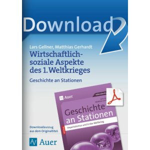 Wirtschaftlich-soziale Aspekte des 1. Weltkriegs -...