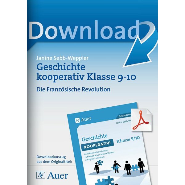 Die Französische Revolution - Geschichte kooperativ Klasse 9-10