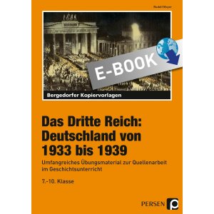 Das Dritte Reich: Deutschland von 1933 bis 1939