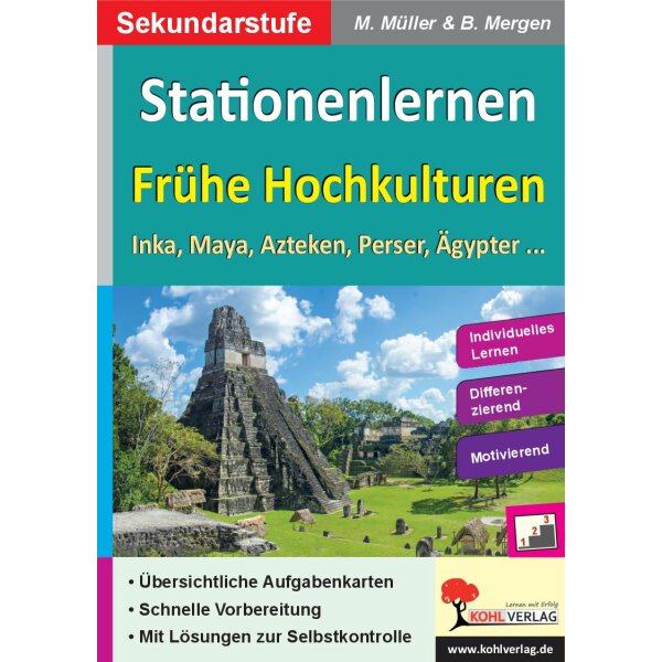 Frühe Hochkulturen - Stationenlernen