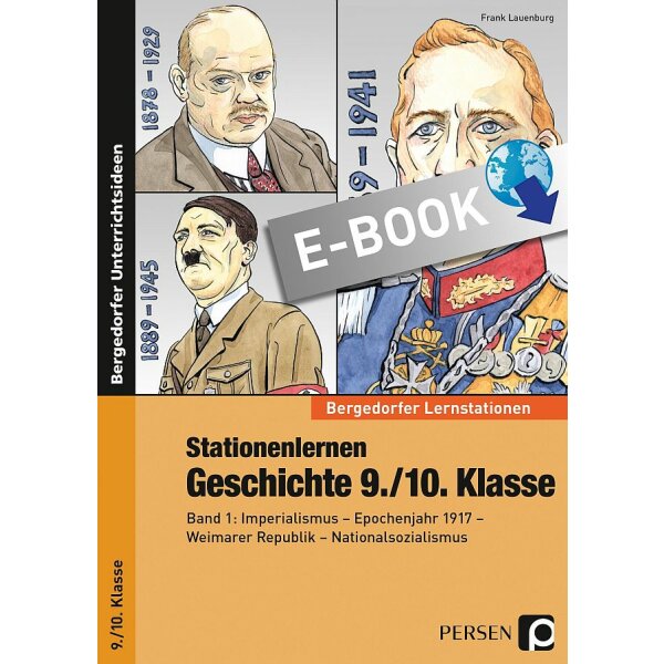 Imperialismus - Epochenjahr 1917 - Weimarer Republik - Nationalsozialismus: Stationenlernen Geschichte 9./10. Klasse
