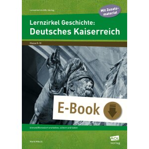 Deutsches Kaiserreich - Lernzirkel Geschichte