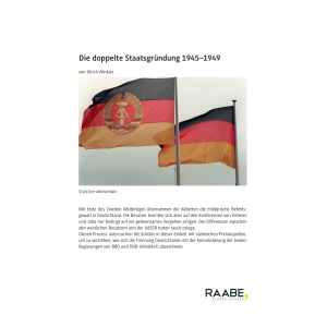 Die doppelte Staatsgründung 1945-1949