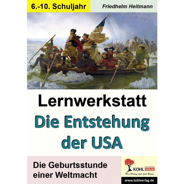 Die Entstehung der USA - Lernwerkstatt