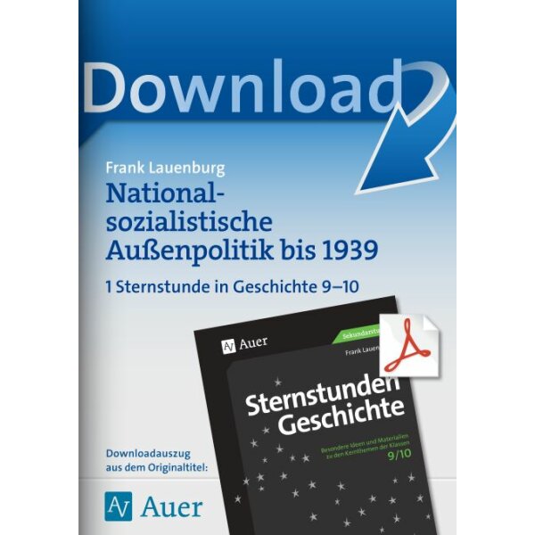 Nationalsozialistische Außenpolitik bis 1939 - Geschichte Kl.9/10