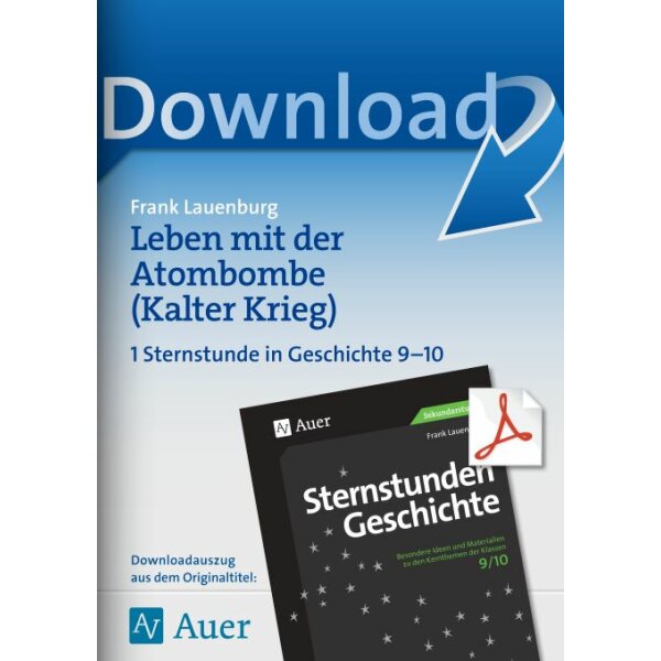 Leben mit der Atombombe (Kalter Krieg) - Geschichte Kl.9/10