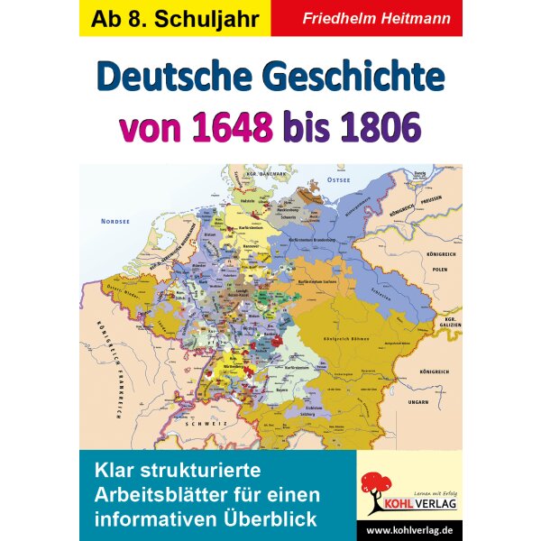 Deutsche Geschichte von 1648 bis 1806 (ab Kl.8)