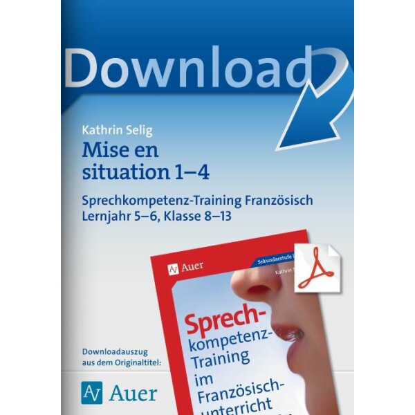 Mise en situation 1-4 - Sprechkompetenz im 5./6. Lernjahr