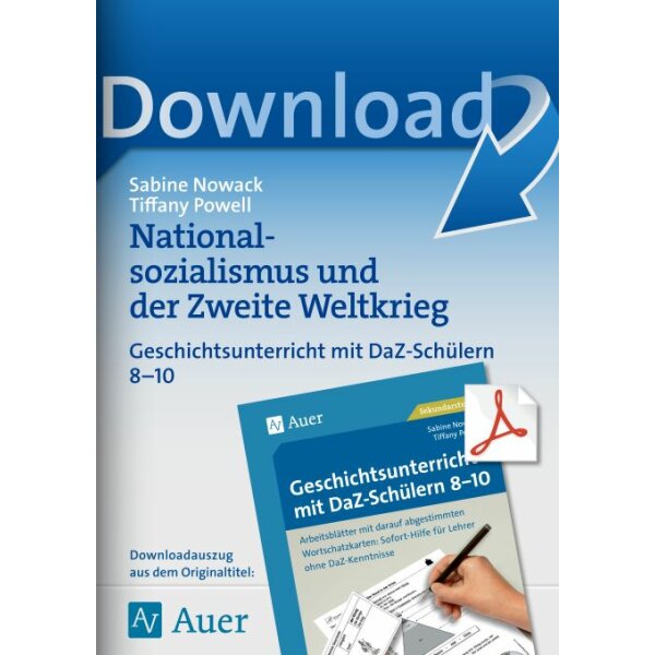 Nationalsozialismus und der Zweite Weltkrieg - Geschichtsunterricht mit DaZ-Schülern