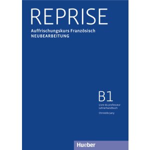 Reprise - Auffrischungskurs Französisch (A2-B1)....