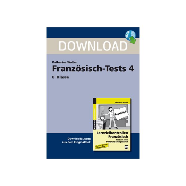 Französisch-Tests 4 (8.Klasse)