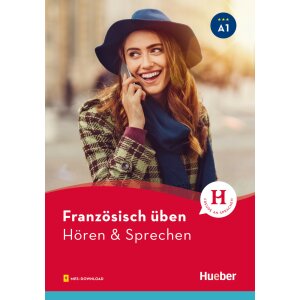 Französisch üben - Hören & Sprechen A1