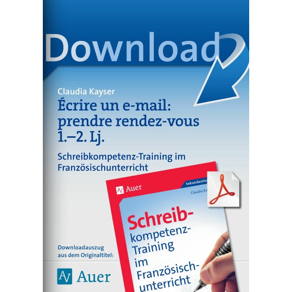 Écrire un e-mail: prendre rendez-vous -  Französisch im 1./2. Lernjahr