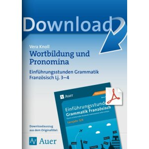 Wortbildung und Pronomina - Französisch (Lernjahr 3/4)