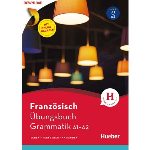 Französisch - Übungsbuch Grammatik A1/A2