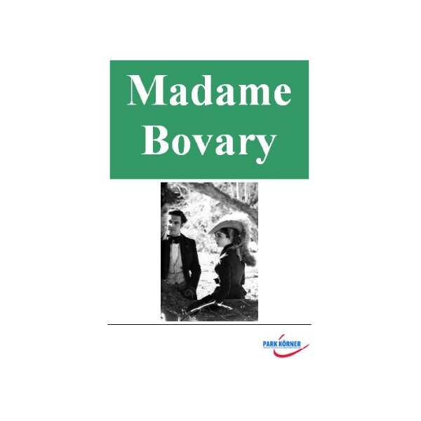 Gustave Flaubert: Madame Bovary (Schullizenz)