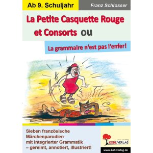 La Petite Casquette Rouge et Consorts ou La grammaire...