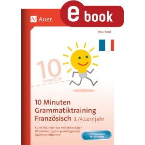 10-Minuten-Grammatiktraining Französisch Kl. 7-9