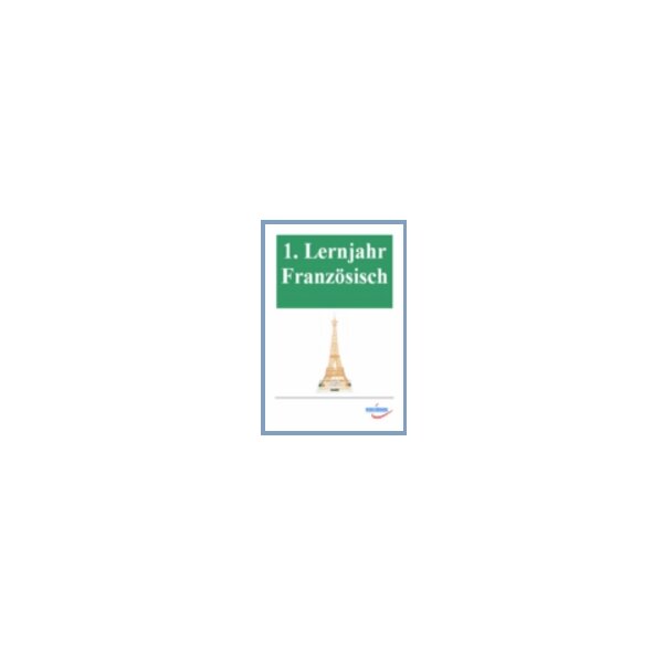 Tests, Schulaufgaben, Diktate und Texte für das 1. Lernjahr Französisch (Schullizenz)