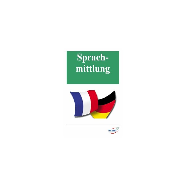 Sprachmittlung - Médiation B2 (Schullizenz)