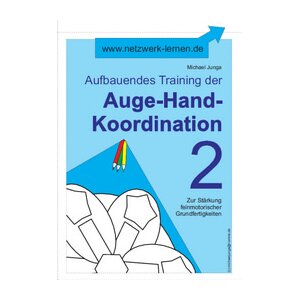 Aufbauendes Training der Auge-Hand-Koordination 2