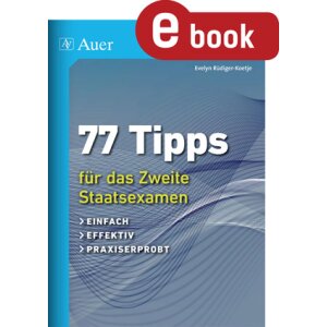 77 Tipps für das zweite Staatsexamen