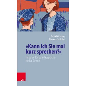 Kann ich Sie mal kurz sprechen? - Impulse für gute...