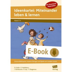 Miteinander leben und lernen - Ideenkartei Kl. 3/4