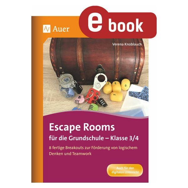 Escape Rooms für die Grundschule - Kl.3/4