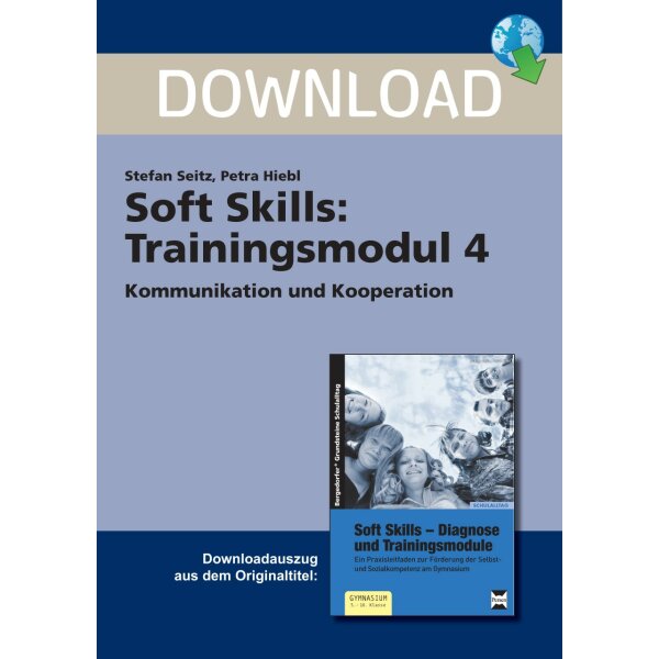 Kommunikation und Kooperation - Soft Skills: Trainingsmodul 4