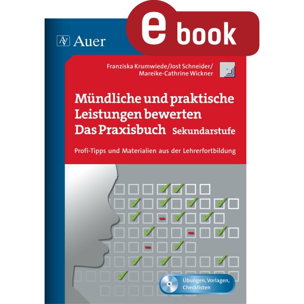 Mündliche und praktische Leistungen bewerten - Das Praxisbuch (Sek I / II)