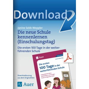 Die neue Schule kennenlernen - Einschulungstag