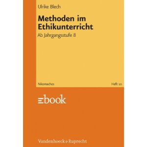 Methoden im Ethik-Unterricht