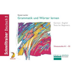 Grammatik und Wörter lernen - German-English Tests...