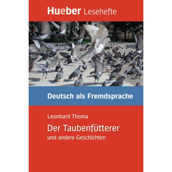 Leseheft: Der Taubenfütterer und andere Geschichten