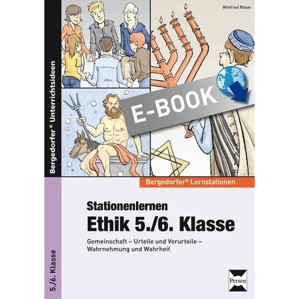 Stationenlernen Ethik: 5./6. Klasse