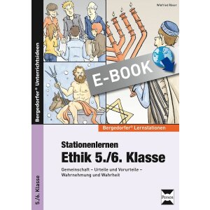 Stationenlernen Ethik: 5./6. Klasse