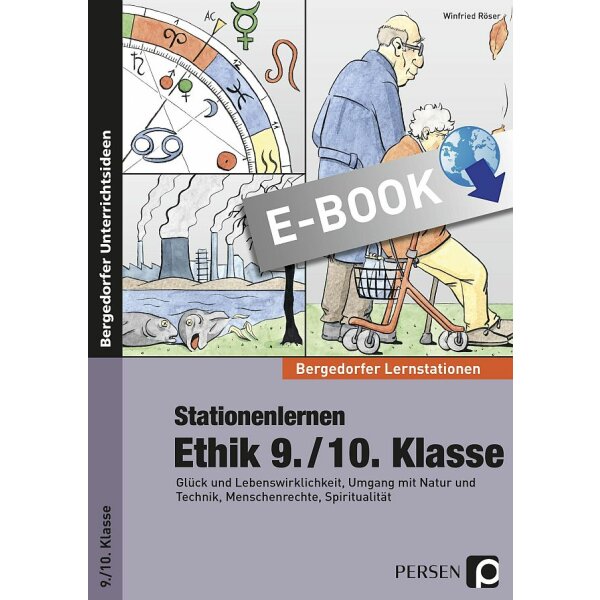 Stationenlernen Ethik: 9./10. Klasse